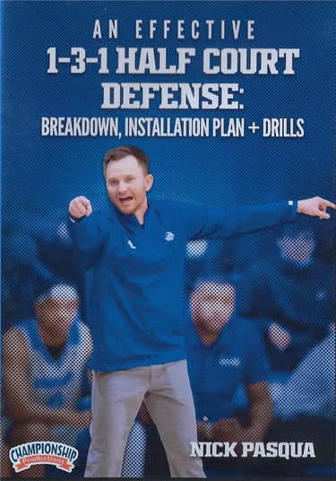 An Effective 1-3-1 Half Court Defense by Nick Pasqua Instructional Basketball Coaching Video